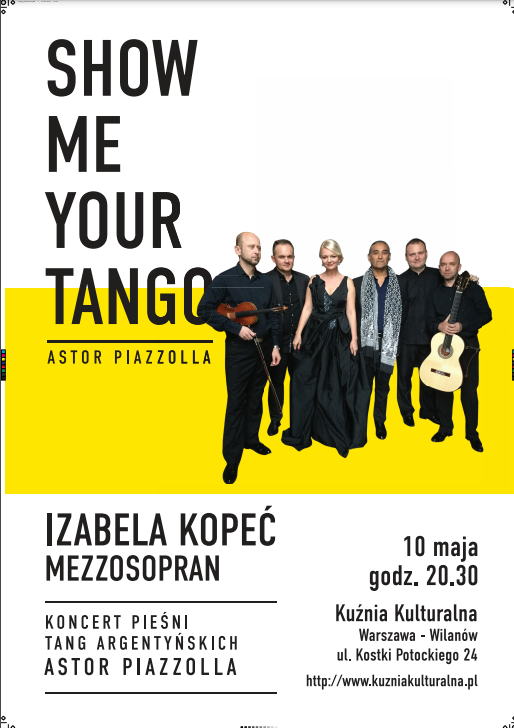 Koncert  – “Piazzolla. Show me your tango” – Kuźnia Kulturalna